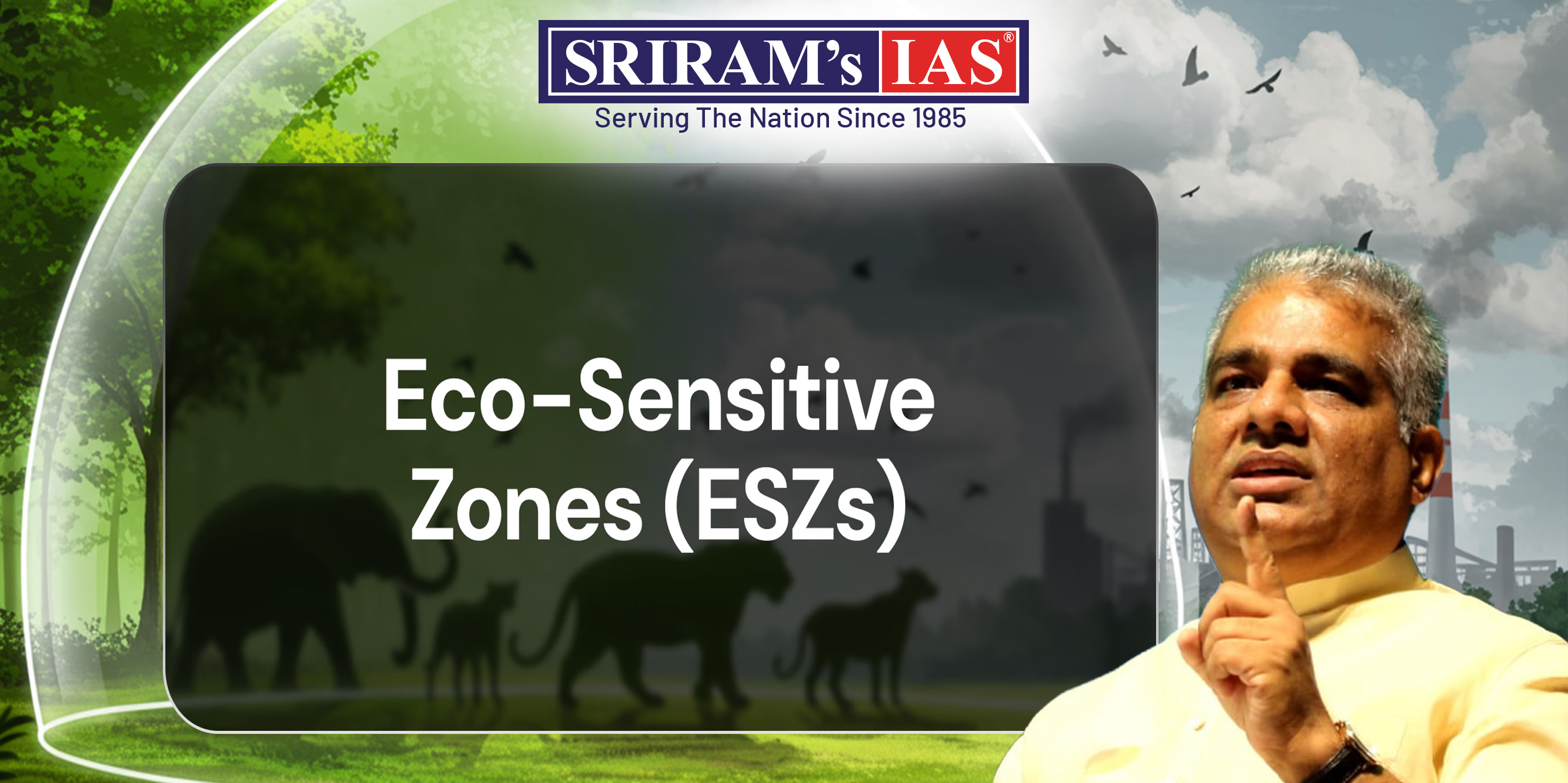 Centre Makes ESZ Notification Mandatory for Project Appraisal
