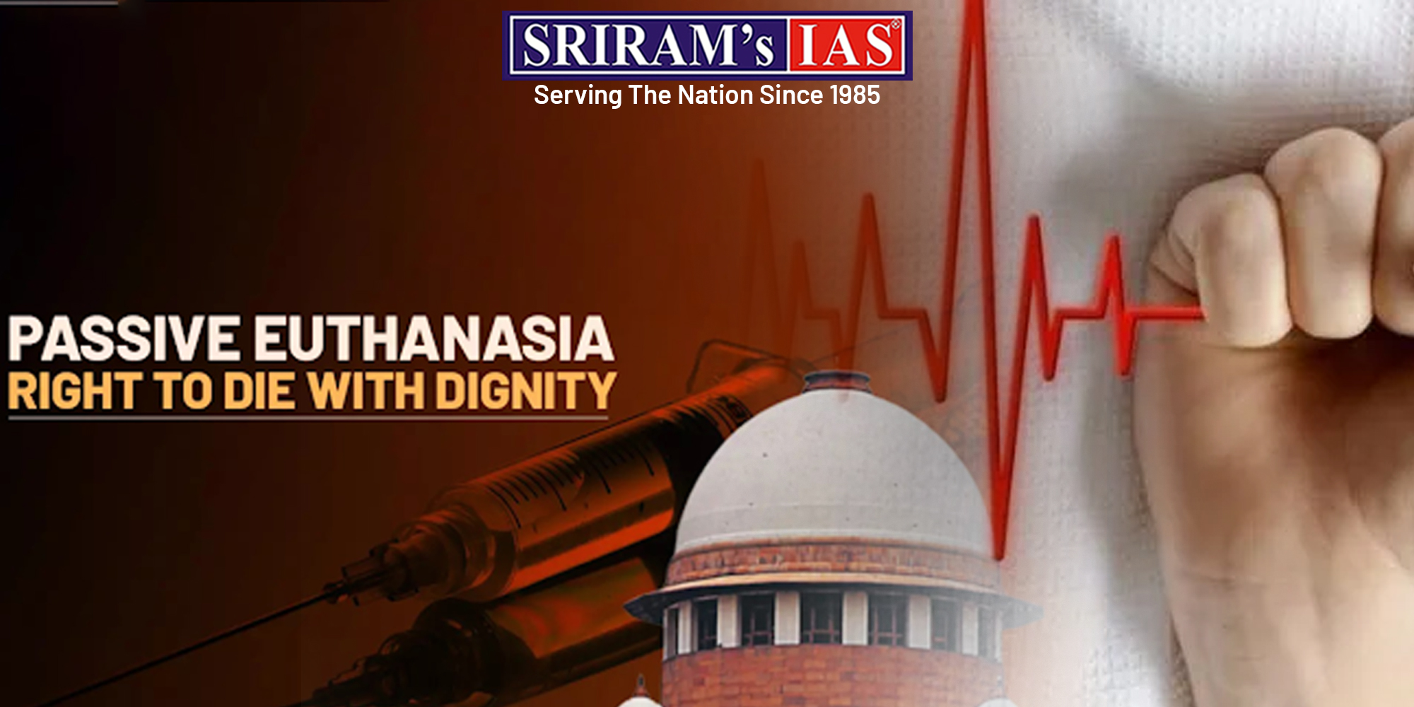 PASSIVE EUTHANASIA AND THE RIGHT TO DIE WITH DIGNITY IN INDIA